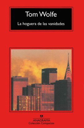 HOGUERA DE LAS VANIDADES, LA