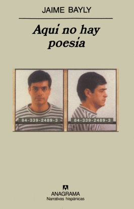 AQUÍ NO HAY POESÍA