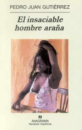 EL INSACIABLE HOMBRE ARAÑA