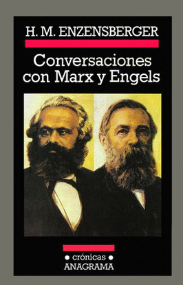 CONVERSACIONES CON MARX Y ENGELS (TOMO II)