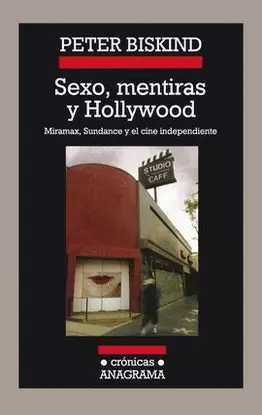 SEXO, MENTIRAS Y HOLLYWOOD