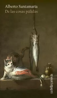 DE LAS COSAS PÁLIDAS