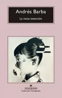 RECTA INTENCIÓN, LA