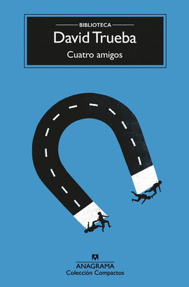 CUATRO AMIGOS (NUEVA EDICIÓN)