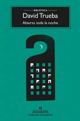 ABIERTO TODA LA NOCHE (NUEVA EDICIÓN)