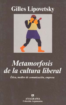 METAMORFOSIS DE LA CULTURA LIBERAL