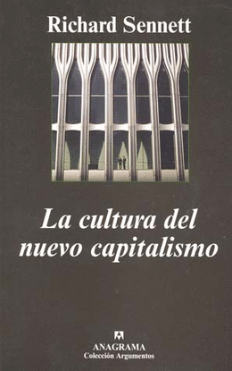 CULTURA DEL NUEVO CAPITALISMO, LA