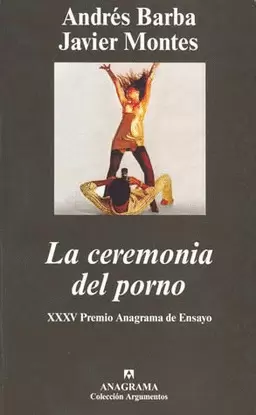 CEREMONIA DEL PORNO, LA