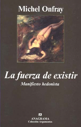 FUERZA DE EXISTIR, LA