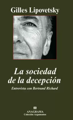 SOCIEDAD DE LA DECEPCIÓN, LA