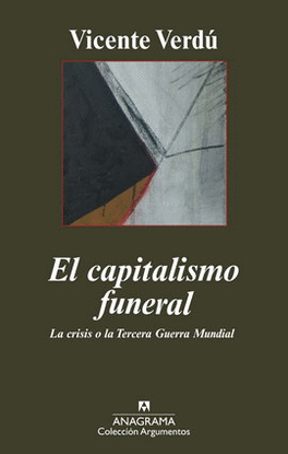 CAPITALISMO FUNERAL, EL