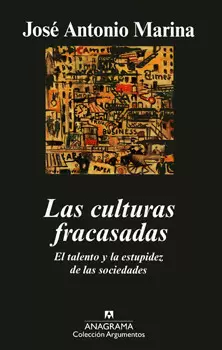 LAS CULTURAS FRACASADAS