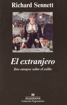 EL EXTRANJERO DOS ENSAYOS SOBRE EL EXILIO