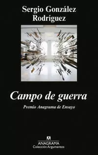 CAMPO DE GUERRA. PREMIO ANAGRAMA DE ENSAYO