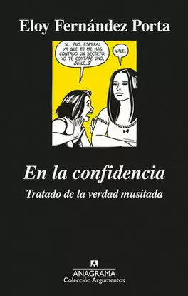 EN LA CONFIDENCIA. TRATADO DE LA VERDAD MUSITADA