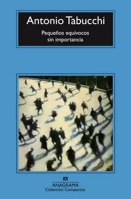 PEQUEÑOS EQUÍVOCOS SIN IMPORTANCIA