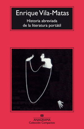 HISTORIA ABREVIADA DE LA LITERATURA PORTÁTIL
