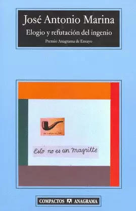 ELOGIO Y REFUTACIÓN DEL INGENIO