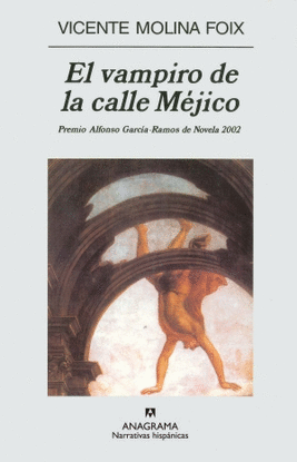 VAMPIRO DE LA CALLE MÉJICO, EL