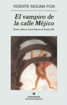 VAMPIRO DE LA CALLE MÉJICO, EL