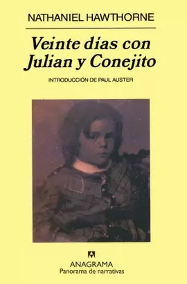 VEINTE DÍAS CON JULIAN Y CONEJITO