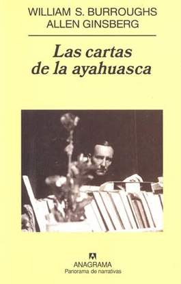 CARTAS DE LA AYAHUASCA, LAS