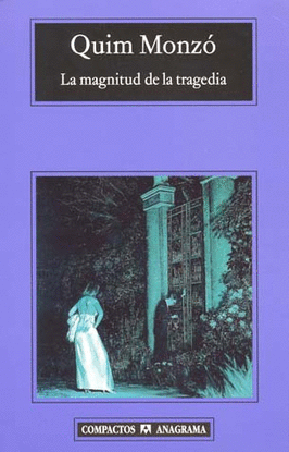 MAGNITUD DE LA TRAGEDIA, LA