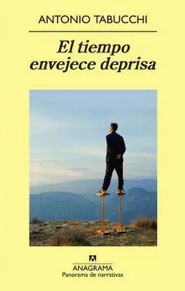 TIEMPO ENVEJECE DEPRISA, EL