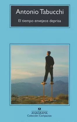 TIEMPO ENVEJECE DE PRISA, EL