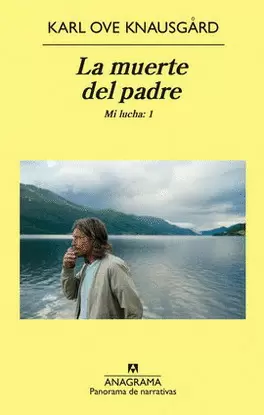 MUERTE DEL PADRE. MI LUCHA: 1, LA
