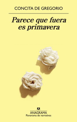 PARECE QUE FUERA ES PRIMAVERA