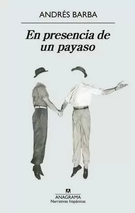 EN PRESENCIA DE UN PAYASO