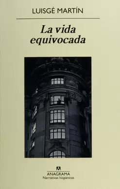LA VIDA EQUIVOCADA