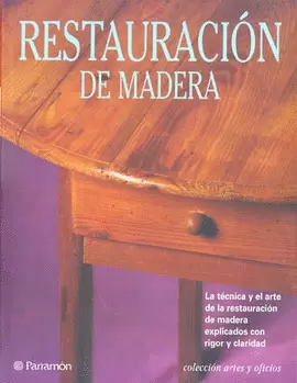 RESTAURACION DE MADERA