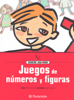 JUEGOS DE NÚMEROS Y FIGURAS
