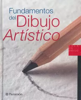FUNDAMENTOS DEL DIBUJO ARTISTICO