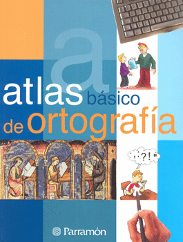 ATLAS BÁSICO DE ORTOGRAFÍA