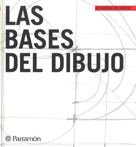 LAS BASES DEL DIBUJO