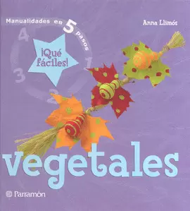 VEGETALES MANUALIDADES EN 5 PASOS