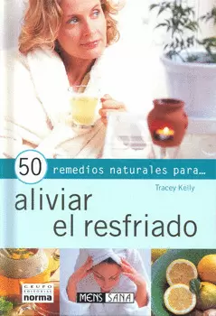 50 REMEDIOS NATURALES PARA ALIVIAR EL RESFRIADO