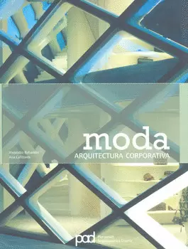 MODA ARQUITECTURA CORPORATIVA