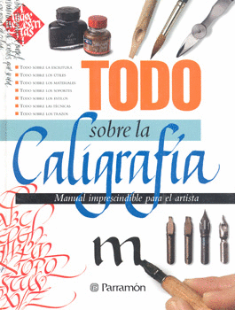 TODO SOBRE LA CALIGRAFÍA