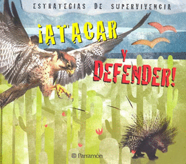 ATACAR Y DEFENDER