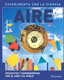 AIRE PROYECTOS Y EXPERIMENTOS CON EL AIRE Y EL VUELO