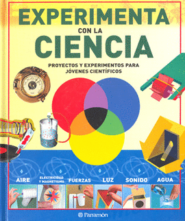 EXPERIMENTA CON LA CIENCIA