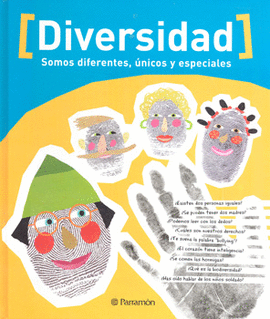 DIVERSIDAD SOMOS DIFERENTES ÚNICOS Y ESPECIALES