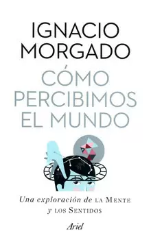 COMO PERCIBIMOS EL MUNDO