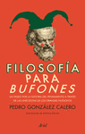 FILOSOFIA PARA BUFONES