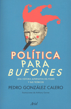 POLÍTICA PARA BUFONES