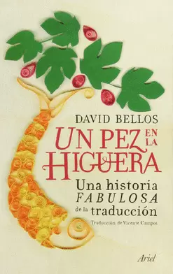 UN PEZ EN LA HIGUERA